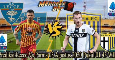 Prediksi Lecce Vs Parma 03 Agustus 2020 Pukul 01.45 WIB
